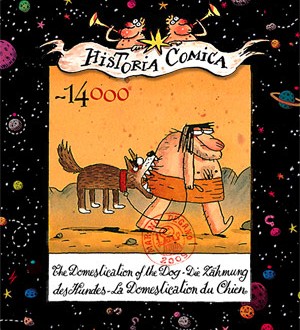 Historia Comica Folge 28: Die Zähmung des Hundes
